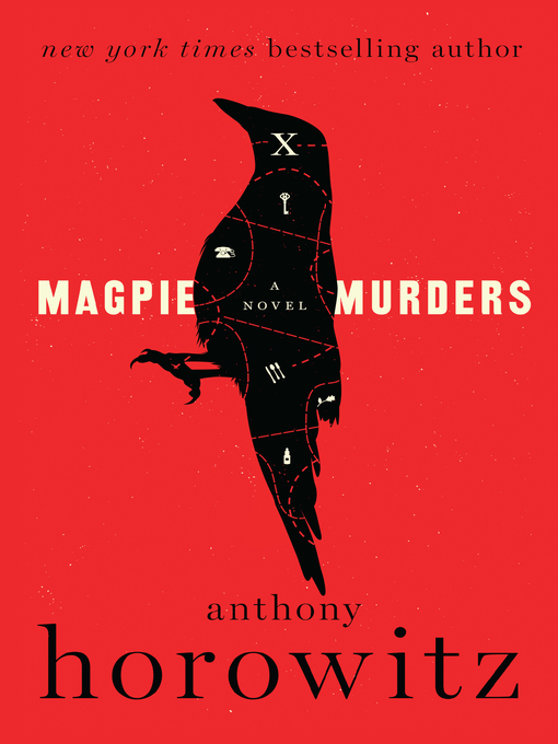 Anthony Horowitz创作的Magpie Murders作品的详细信息 - 可供借阅